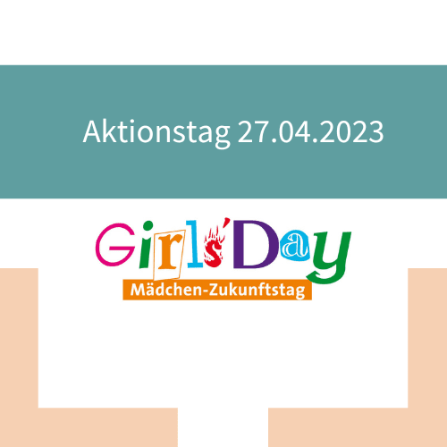 Aktionstag 27.04.2023 Girls Day
